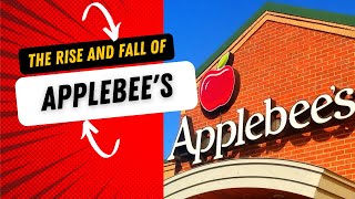 The Untold Story of Applebees From Rise to Fall [upl. by Nocaed]