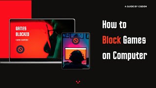 How to Block Game Apps amp Game Websites on Computer  Mac amp Windows PC [upl. by Eanad426]