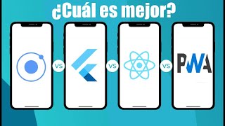 PWA vs Flutter vs React Native vs Ionic [upl. by Daisy309]