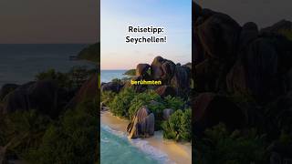 Reisetipp Seychellen [upl. by Pillsbury]