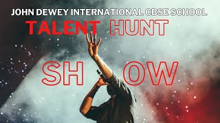 John Dewey International CBSE School  Talent Hunt 2024 [upl. by Akirea]