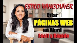 CÓMO CITAR Y HACER BIBLIOGRAFÍA DE PÁGINAS WEB EN WORD  ESTILO VANCOUVER  MUESTRO EJEMPLO [upl. by Zarihs]