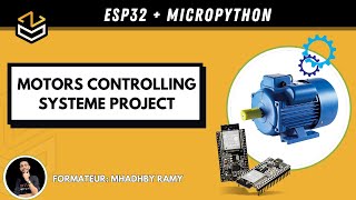 Smart Motor Control Systems Using ESP32 and MicroPython [upl. by Sira258]