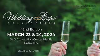 See You at The Best Bridal Fair of 2024  Wedding Expo Philippines March 2024 [upl. by Simone705]