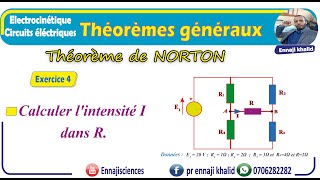 Théorèmes généraux Théorème de NORTON Exercice 4 [upl. by Mariele]