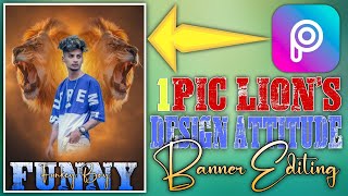 🔥 1 Pic Lion Design Attitude Banner Editing In Picsart Telugu Editing Trending Video Like And Share [upl. by Imefulo]