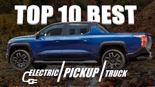 Top 10 BEST Electric Pickup Trucks 2024  2025 [upl. by Aselehc367]