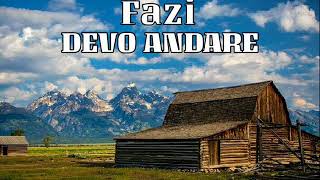 FAZI  DEVO ANDARE beatInternet [upl. by Dobb226]