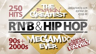 The Greatest RnB amp Hip Hop Megamix Ever ★ 90s amp 2000s ★ 250 Hits ★ Best Of ★ Old School [upl. by Drewett184]