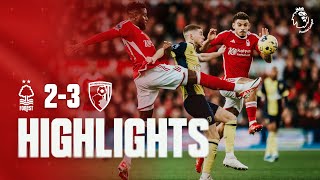 HIGHLIGHTS  NOTTINGHAM FOREST 23 BOURNEMOUTH  PREMIER LEAGUE [upl. by Vergos166]