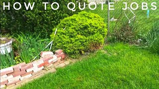 How to Quote Landscaping Jobs  Property Walk [upl. by Nnylsaj]