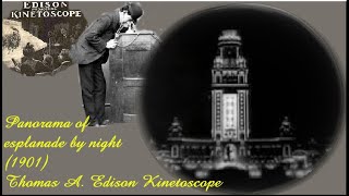 Panorama of esplanade by night 1901  by Thomas A Edison Kinetoscope [upl. by Mafala]