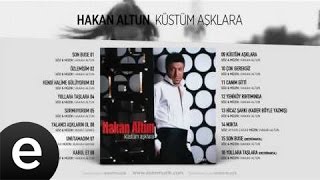 Unutamadım Hakan Altun Official Audio unutamadım kaçkadehkırıldı hakanaltun  Esen Müzik [upl. by Axela]