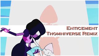 Steven Universe  Enticement Remix [upl. by Amairam238]