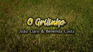 João Claro amp Benvinda Costa  O Grilinho Official video [upl. by Archibold]