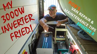 FRIED OUR INVERTER REPLACING OUR 3000W RENOGY INVERTEREP 8 Robs Van Repair amp Maintenance Tips [upl. by Ahsaya]