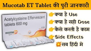 mucotab ET 600 effervescent tablet uses  price  composition  dose  side effects  review  in hi [upl. by Asteria]