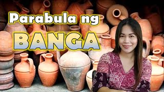 Parabula ng Banga Aralin sa Grade 9 FIlipino [upl. by Chenee935]