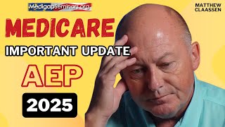 Medicare Annual Enrollment 2025  Important Updates [upl. by Loos340]