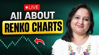 🔴 Live all about Renko Chart Trading Strategy ft Mukta Dhamankar [upl. by Eatnoled]