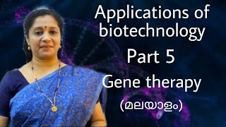 NEET Application of Biotechnology Part 5  Gene Therapy Malayalam [upl. by Nomsed]