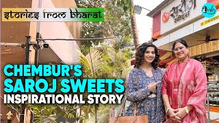 Chemburs Saroj Sweets Inspirational Story  Manisha Marathe  Stories From Bharat Ep11 Curly Tales [upl. by Musette]