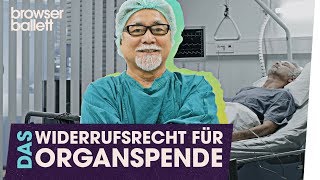 Das Widerrufsrecht für Organspende [upl. by Yakcm]