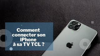 Comment connecter son iPhone à sa TV TCL [upl. by Hose226]