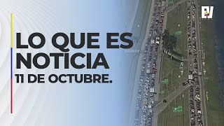 LO QUE ES NOTICIA 11 DE OCTUBRE DE 2024 [upl. by Aretina175]