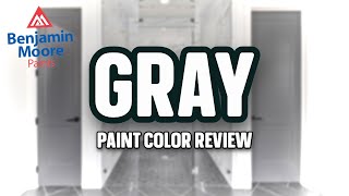 The Color Known As GRAY  Benjamin Moore Gray [upl. by Lerner88]