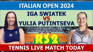 Iga Świątek vs Yulia Putintseva  Italian Open 2024 [upl. by Trudi]