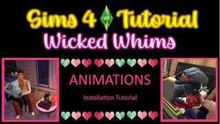 How to Install Wicked Whims Animations  Sims 4 Tutorial [upl. by Rahs202]