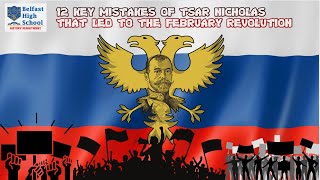 12 MISTAKES BY TSAR NICHOLAS LEADING TO THE DOWNFALL OF THE ROMANOVS [upl. by Jahdiel]