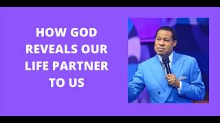 PASTOR CHRIS TEACHING  HOW GOD REVEALS OUR LIFE PARTNER TO US  BIBLE STUDY [upl. by Reviel]