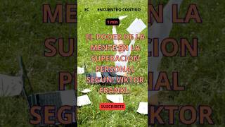 🚨 Víctor Frankl  El Poder de la Mente  Superación Personal🚨 [upl. by Elleved448]