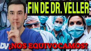 ¡Fin de Dr Veller ¿Nos Equivocamos [upl. by Aicilegna]