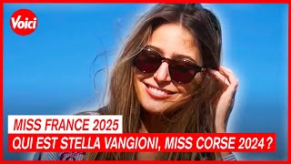 Miss France 2025  qui est Stella Vangioni Miss Corse 2024   Voici [upl. by Nabi549]