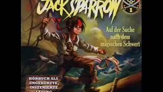 Jack SparrowFluch der KaribikAuf der Suche nach dem magischen Schwert Hörspiel 1 [upl. by Nywnorb]