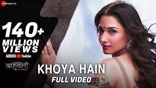 Khoya Hain  Full Video  Baahubali  The Beginning  Prabhas amp Tamannaah  MM Kreem  Manoj M [upl. by Aiuqat]