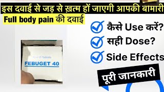 Febuget 40mg TABLET uses  price  composition  dose  side effects  review  in hindi [upl. by Yttik]