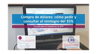 Compra de dólar cómo pedir y consultar el reintegro del 35 [upl. by Aisilef]