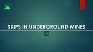 SKIPS IN UNDERGROUND MINES  OVERTURNING OR KIMBERLY  SWING OUT BODY OR FRONT DUMP  BOTTOM DUMP [upl. by Curzon]