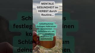 Mentale Gesundheit im Herbst mit Routine BRAINSNAPS psychologie mentalhealth herbst [upl. by Varhol]