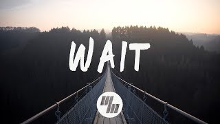 NoMBe  Wait Lyrics  Lyric Video Codeko Remix [upl. by Hetti]