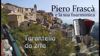 Tarantella da zita  Piero Frascà [upl. by Bakerman]