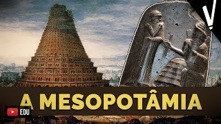 A MESOPOTÂMIA │ História [upl. by Teik]