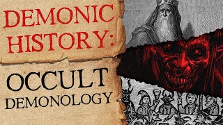 A Comprehensive Guide to Occult Demonology [upl. by Jarus]