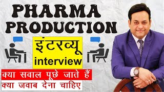 Pharma production Interview I Questions and Answers💥 [upl. by Ivz]