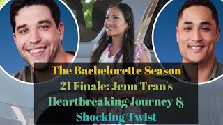 The Bachelorette Season 21 Finale Jenn Trans Heartbreaking Journey amp Shocking Twist [upl. by Lebaron236]