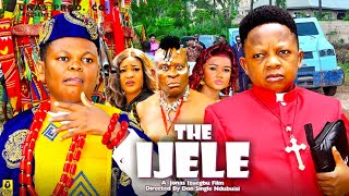 THE IJELE SEASON 13 OSITA IHEME CHINEDU IKEDIEZE 2024 NOLLYWOOD MOVIES 2024 LATEST MOVIES [upl. by Avah]